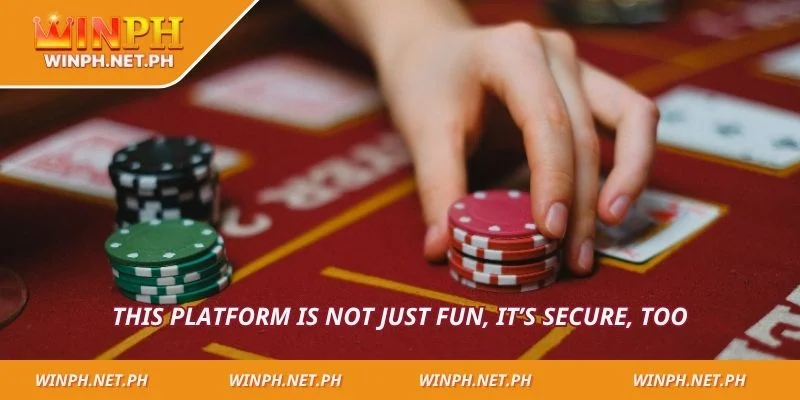 This platform is not just fun, it’s secure, too