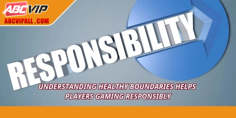 Understanding healthy boundaries helps players gaming responsibly
