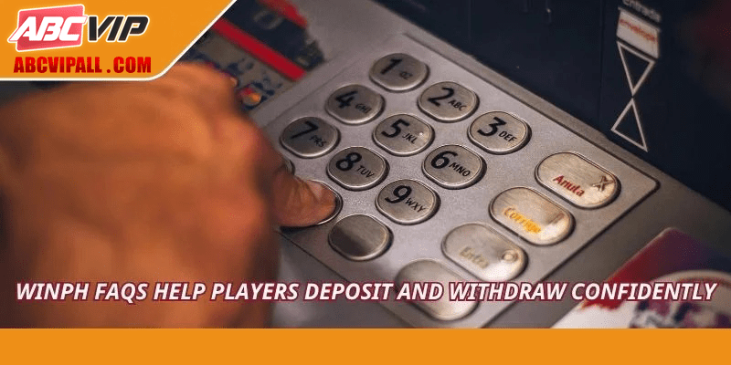 WINPH FAQs help players deposit and withdraw confidently