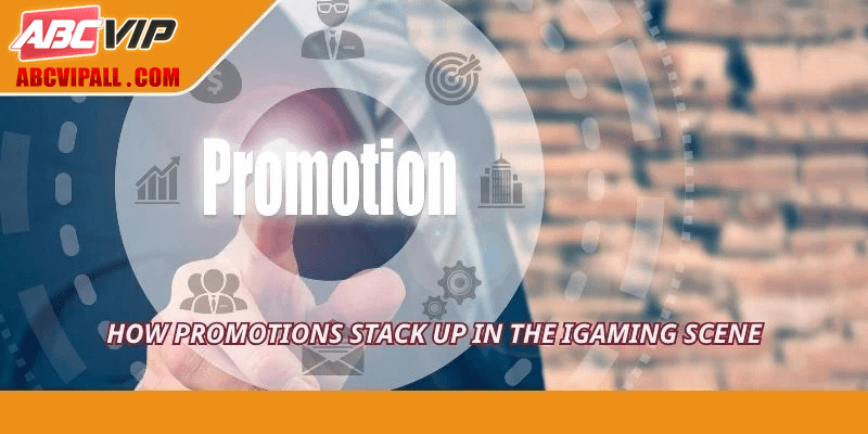 How Promotions stack up in the iGaming scene